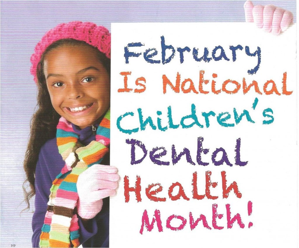 CHILDREN'S DENTAL HYGIENE MONTH Kids Smiles Pediatric Dentistry